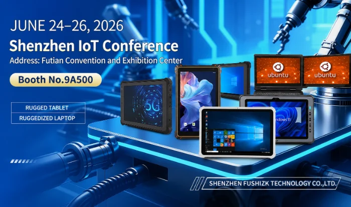 FUSHi TECH presenter&agrave; tablet e laptop robusti alla conferenza IoT di Shenzhen 2026